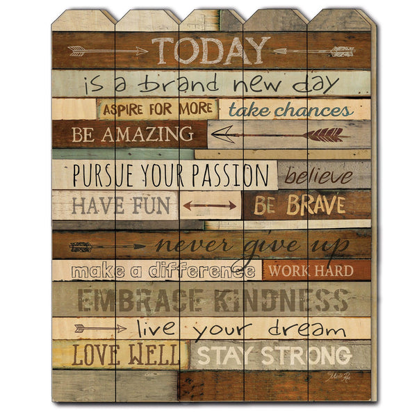 Supfirm "Today is a Brand New Day" by Marla Rae, Printed Wall Art on a Wood Picket Fence - Supfirm