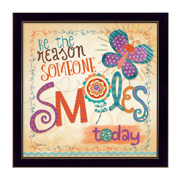 Supfirm "Be the Reason Someone Smiles" By Mollie B., Printed Wall Art, Ready To Hang Framed Poster, Black Frame - Supfirm