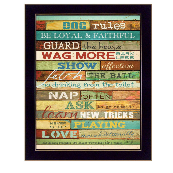 Supfirm "Dog Rules" By Marla Rae, Printed Wall Art, Ready To Hang Framed Poster, Black Frame - Supfirm